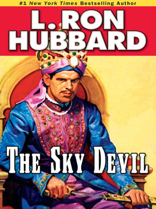 Title details for The Sky Devil by L. Ron Hubbard - Available